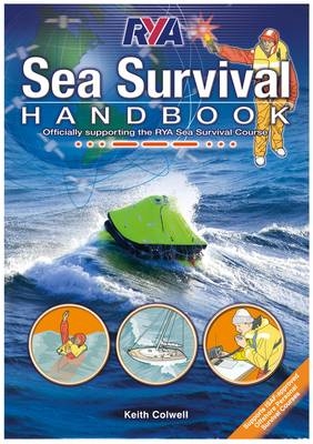 RYA Sea Survival Handbook - Keith Colwell