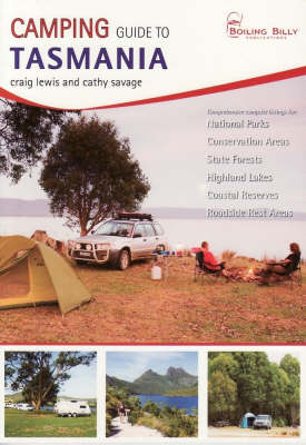 Camping Guide to Tasmania - Craig and Savage Lewis  Cathy