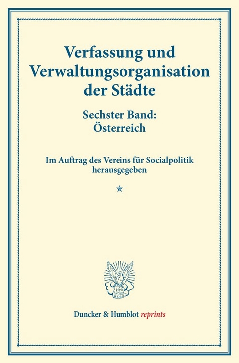 Verfassung und Verwaltungsorganisation der Städte. - 