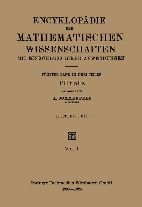 Encyklopädie der Mathematischen Wissenschaften mit Einschluss ihrer Anwendungen - A. Sommerfeld