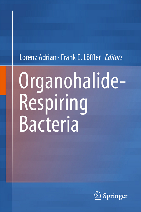 Organohalide-Respiring Bacteria - 