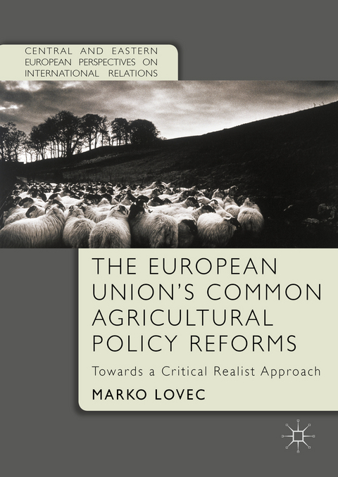 The European Union's Common Agricultural Policy Reforms - Marko Lovec