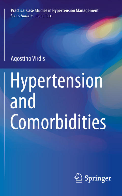 Hypertension and Comorbidities - Agostino Virdis