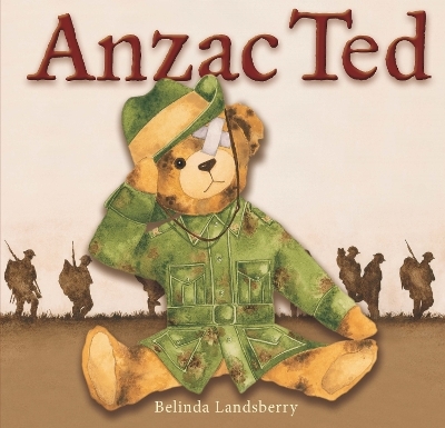 Anzac Ted - Belinda Landsberry