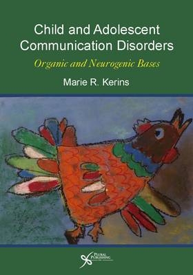 Child and Adolescent Communication Disorders - 