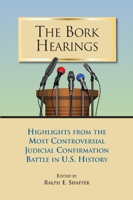 The Bork Hearings - 