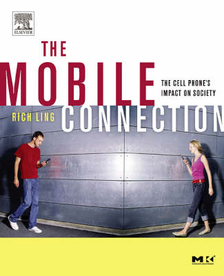 The Mobile Connection - Rich Ling