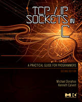 TCP/IP Sockets in C - Michael J. Donahoo, Kenneth L. Calvert