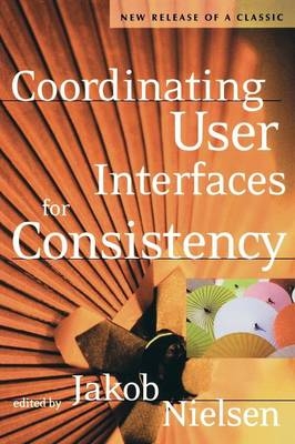 Coordinating User Interfaces for Consistency - Jakob Nielsen