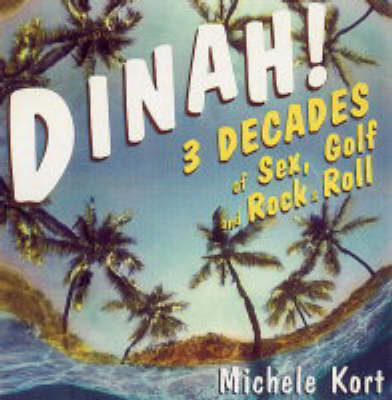 Dinah! - Michelle Kort