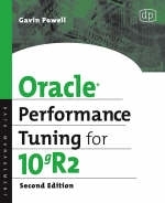 Oracle Performance Tuning for 10gR2 - Gavin Jt Powell