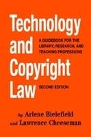 Technology and Copyright Law - Arlene Bielefield, Lawrence Cheeseman