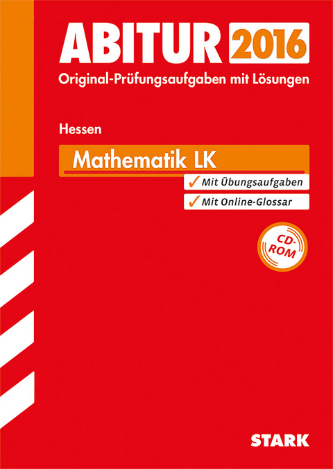 Abiturprüfung Hessen - Mathematik LK, mit CD - Werner Neidhardt, Bernhard Meyer, Herbert Strickling, Hubert Langlotz, Wilfried Zappe, Ullrich Rauch, Ernst Payerl, Viola Dengler