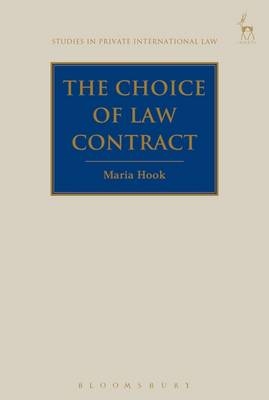 The Choice of Law Contract -  Maria Hook