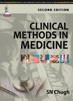 Clinical Methods in Medicine - SN Chugh