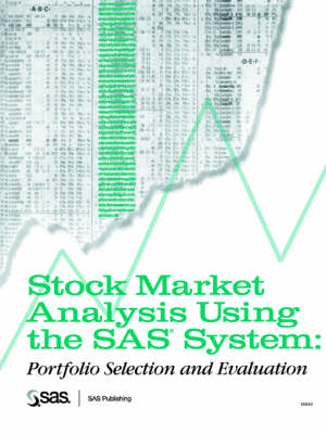 Stock Market Analysis Using the SAS System -  Sas Institute