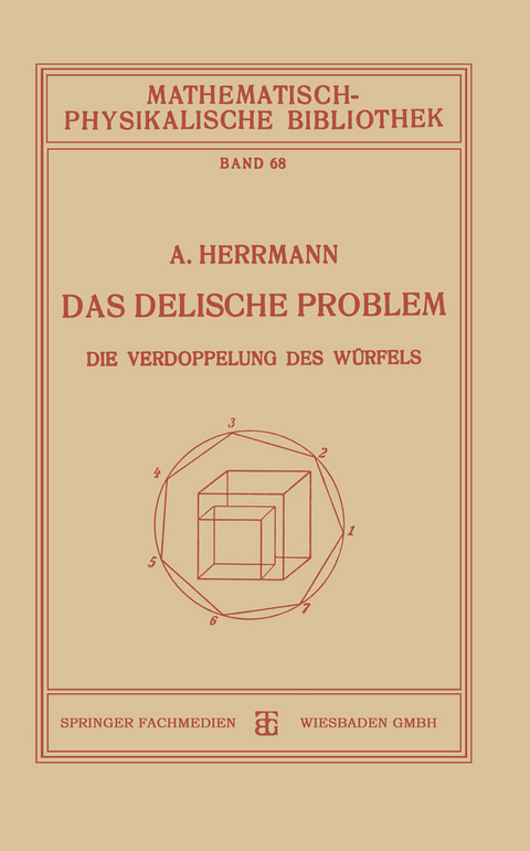 Das Delische Problem - Dr. Aloys Herrmann