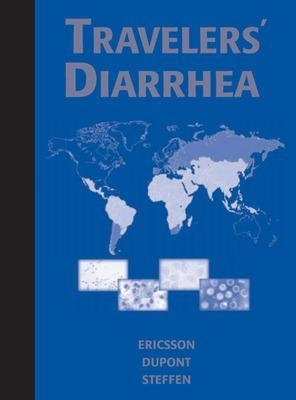 Traveler's Diarrhea -  ERICSSON ET AL