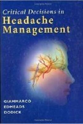 CRITICAL DECISIONS IN HEADACHE MANAGEMENT -  GIAMMARCO ET AL