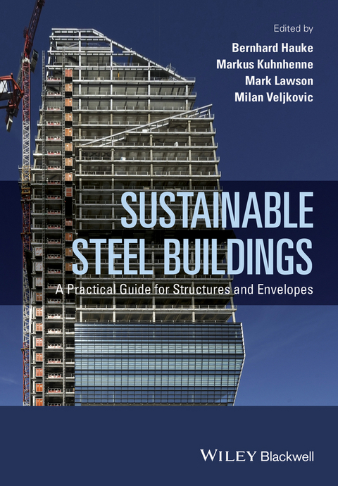 Sustainable Steel Buildings -  Milan Veljkovic