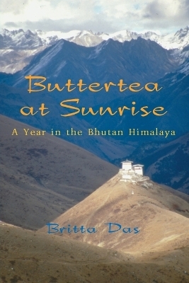 Buttertea at Sunrise - Britta Das