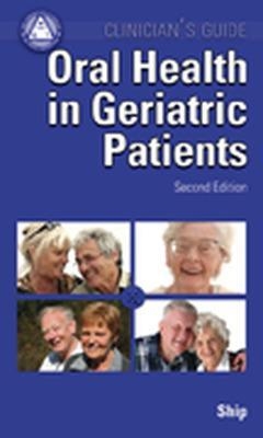 Oral Health in Geriatric Patients - Jonathon Ship