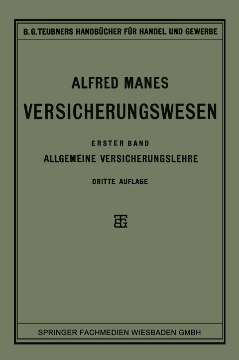 Versicherungswesen - Alfred Manes