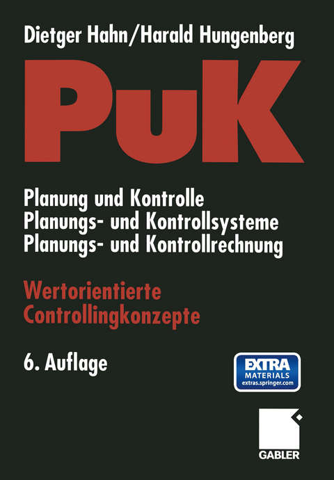 PuK - Wertorientierte Controllingkonzepte - Dietger Hahn, Harald Hungenberg