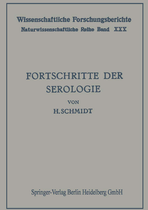 Fortschritte der Serologie - Hans Schmidt