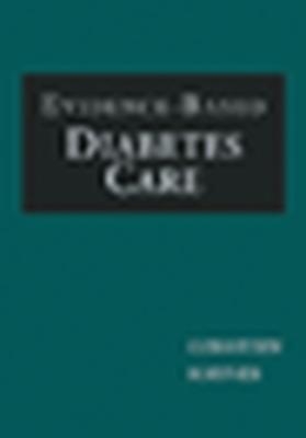 EVIDENCE-BASED DIABETES CARE -  Gerstein