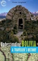 Understanding Bolivia - Vivien Lougheed