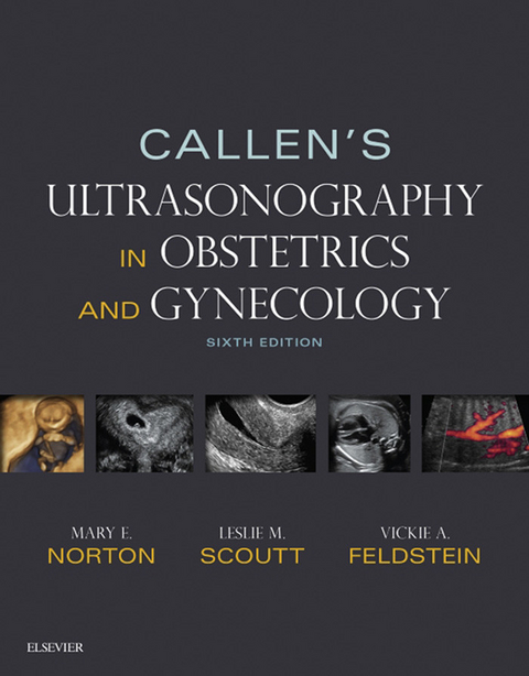 Callen's Ultrasonography in Obstetrics and Gynecology Elsevieron VitalSource -  Mary E Norton