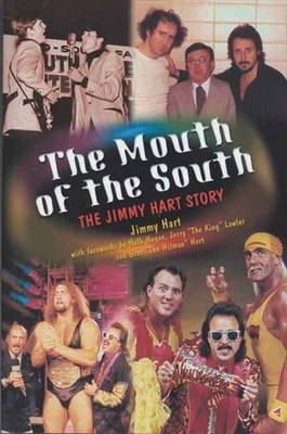 The Mouth Of The South - Jimmy Hart