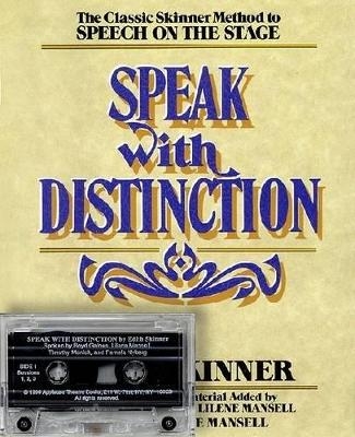 Speak with Distinction - Edith Skinner