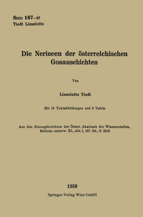 Die Nerineen der österreichischen Gosauschichten - Lieselotte Tiedt