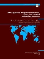 IMF-supported Programs in Indonesia, Korea, Thailand - International Monetary Fund, Tim Lane