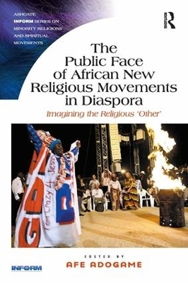 The Public Face of African New Religious Movements in Diaspora - 