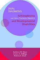 Dual Diagnosis  Manuals Set - Kathleen M. Olson, et al