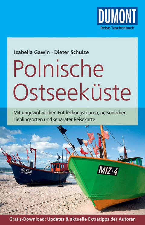 DuMont Reise-Taschenbuch Reiseführer Polnische Ostseeküste - Dieter Schulze, Izabella Gawin