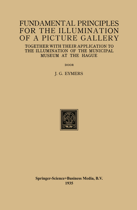 Fundamental Principles for the Illumination of a Picture Gallery - Johanna Geertruida Eymers