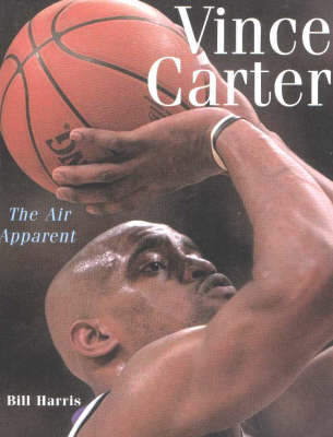 Vince Carter - Bill Harris