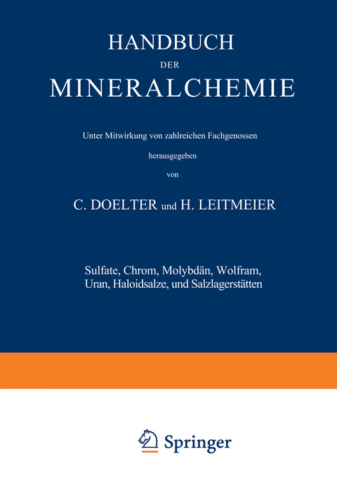 Sulfate, Chrom, Molybdän, Wolfram, Uran, Haloidsalze und Salzlagerstätten - 