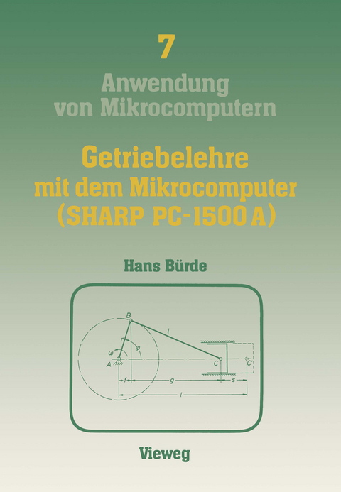 Getriebelehre mit dem Mikrocomputer (SHARP PC-1500A) - Bürde Hans