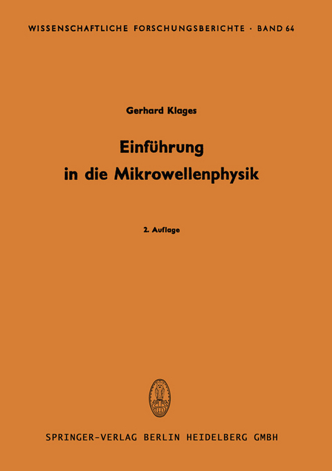 Einführung in die Mikrowellenphysik - Gerhard Klages