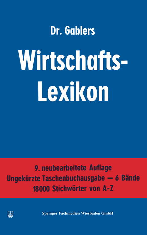 Dr. Gablers Wirtschafts-Lexikon - Reinhold Sellien