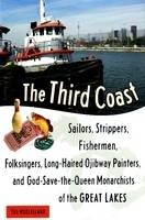 The Third Coast - Ted McClelland