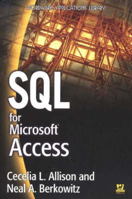 SQL for Microsoft Access - C. Allison, Neal A. Berkowitz