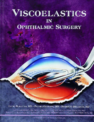 Viscoelastics in Ophthalmic Surgery - Lucio Buratto,  etc.