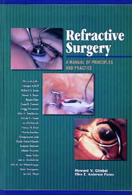 Refractive Surgery - Howard V. Gimbel, Ellen E. Anderson Penno, Ellen E. Anderson-Penno