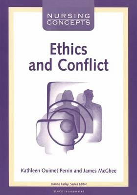 Ethics and Conflict - Kathleen Ouimet Perrin